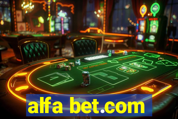 alfa bet.com